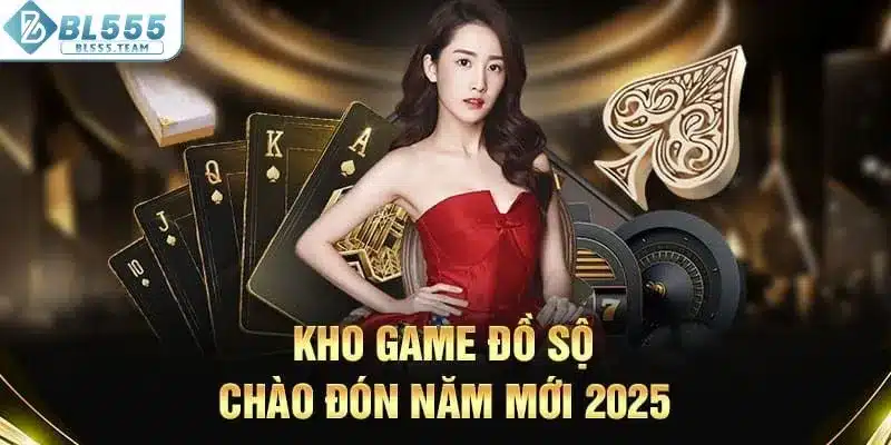 Kho game đồ sộ chào đón năm 2025