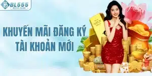 Khuyến mãi đăng ký tài khoản mới